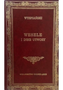Wesele i inne utwory
