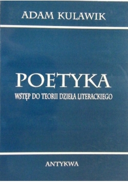 Poetyka wstęp do teorii dzieła literackiego