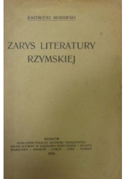 Zarys Literatury Rzymskiej, 1922 r.