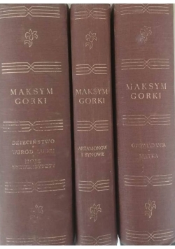 Maksym Gorki, tom. I-III