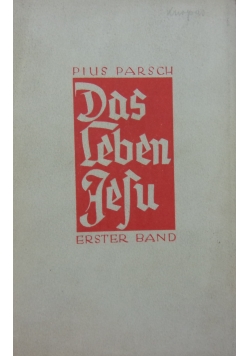 Das Leben Jesu ,Erster Band,1935r.