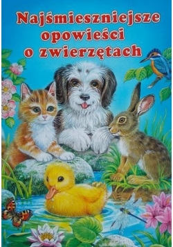Najśmieszniejsze opowieści o zwierzętach