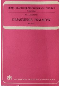 Pisma Starochrześcijańskich pisarzy Tom XXXIX