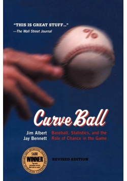 Curve Ball Baseball Statistics  And The Role Of Chance In The Game