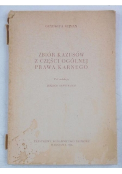 Zbiór kazusów z części ogólnej prawa karnego