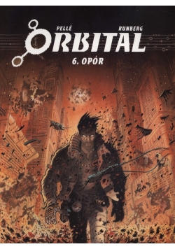 Orbital 6 Opór