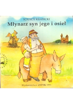 Młynarz syn jego i osieł
