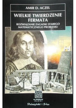 Aczel Amir D. - Wielkie twierdzenie Fermata
