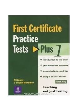 First Certificate. Practice Tests PLUS 1