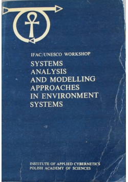Systems Analysis and Modelling Approaches in Environment Systems