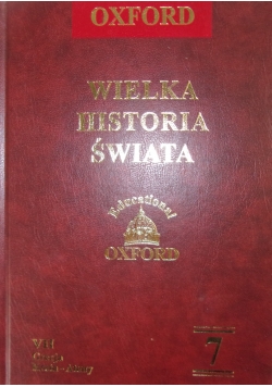 Wielka historia świata , Tom 7