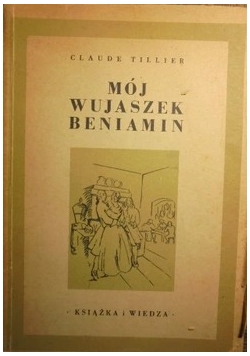 Mój wujaszek Beniamin