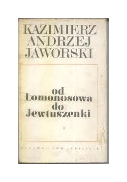 Od Łomonosowa do Jewtuszenki