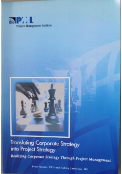 Translating Corporate Strategy into Project Strategy