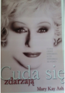 Cuda się zdarzają