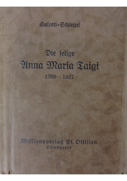 Die Selige Anna Maria Taigi, 1928 r.