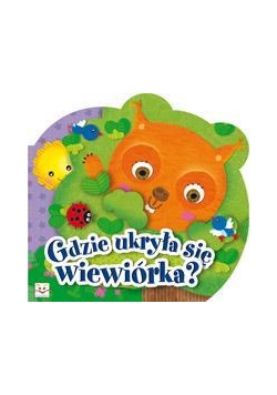 Gdzie ukryła się wiewiórka?