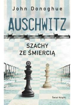Auschwitz. Szachy ze śmiercią pocket