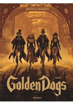 Golden Dogs T.1 Fanny