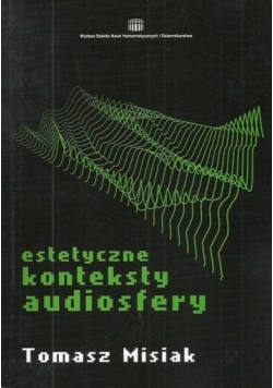 Estetyczne konteksty audiosfery