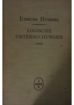 Logische Untersuchungen. Tom I, 1928 r.