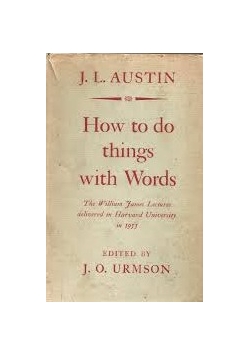 How to do things with words