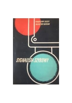 Sygnalista szybowy