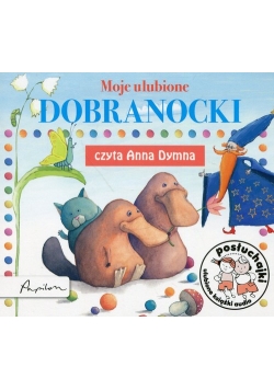 Posłuchajki Moje ulubione dobranocki