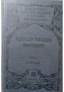 Catullus Tibullus Propertius, 1901r.