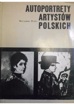 Autoportrety artystów polskich