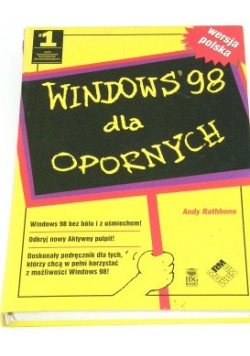 Windows 98 dla opornych