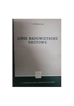 Linie Napowietrzne Drutowe