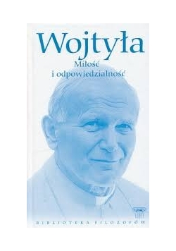 Miłość i odpowiedzialność