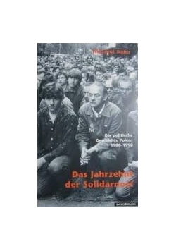 Das Jahrzehnt der Solidarność, Nowa
