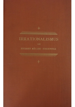 Irrationalismus , reprint z 1922 r.