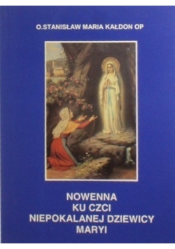 Nowenna Ku Czci Niepokalanej Dziewicy Maryi