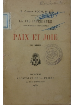Paix et Joie, 1930 r.
