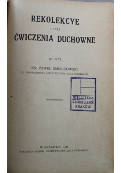 Rekolekcye czyli ćwiczenia duchowe 1924 r.