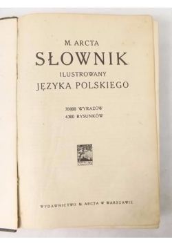 Słownik ilustrowany języka polskiego, ok.1930 r.