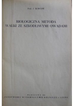Biologiczna metoda walki ze szkodliwymi owadami