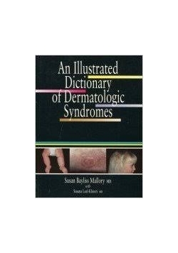An illustrated dictionary  of dermatologic syndromes