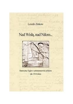 Nad Wisłą ,nad Nilem...