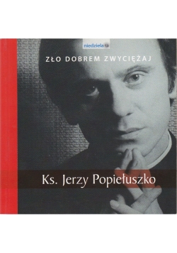Ks Jerzy Popiełuszko