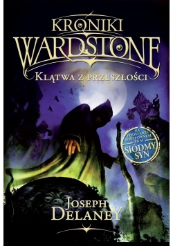 Kroniki Wardstone Klątwa z przeszłości Tom II