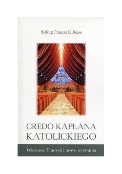 Credo Kapłana Katolickiego