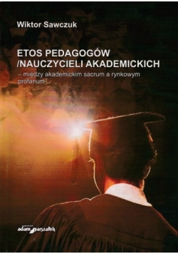 Etos Pedagogów/Nauczycieli Akademickich