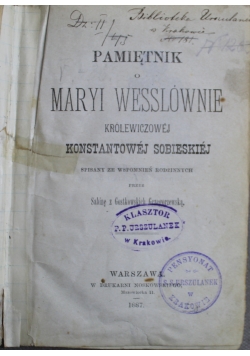 Pamiętnik o Maryi Wesslównie 1887 r.