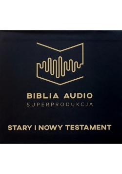 Biblia audio  Stary i Nowy Testament