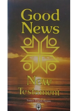 Good News .New Testament