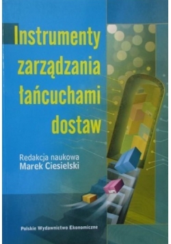 Instrumenty zarządzania łańcuchami dostaw